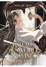 BALLAD OF SWORD AND WINE: QIANG JIN JIU VOL.4