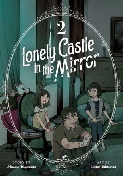LONELY CASTLE IN THE MIRROR (MANGA) VOL.2