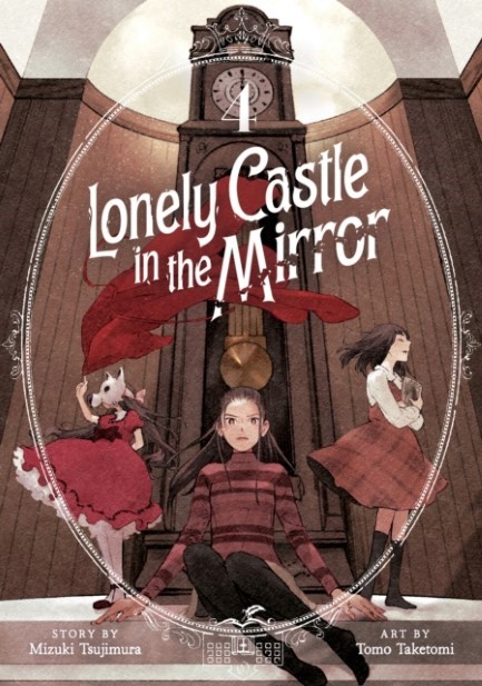 LONELY CASTLE IN THE MIRROR (MANGA) VOL.4