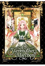 A STEPMOTHER'S MARCHEN VOL.1