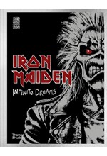 IRON MAIDEN: INFINITE DREAMS : THE OFFICIAL VISUAL HISTORY