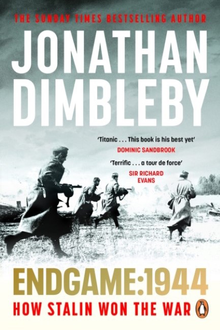 ENDGAME 1944: HOW STALIN WON THE WAR