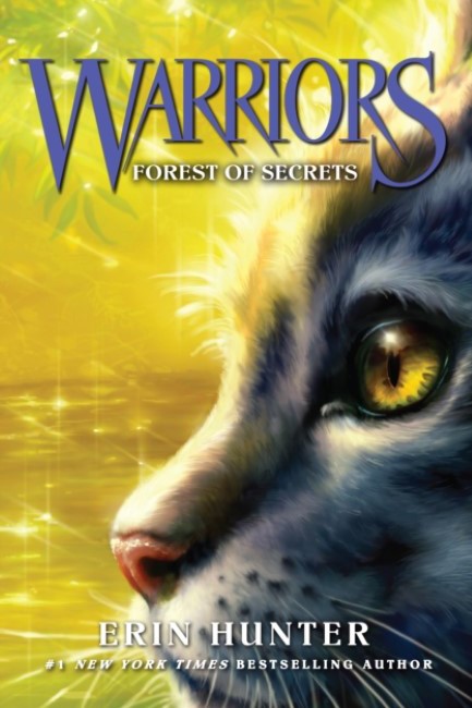 WARRIORS BOOK 3: FOREST OF SECRETS