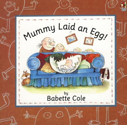 MUMMY LAID AN EGG!