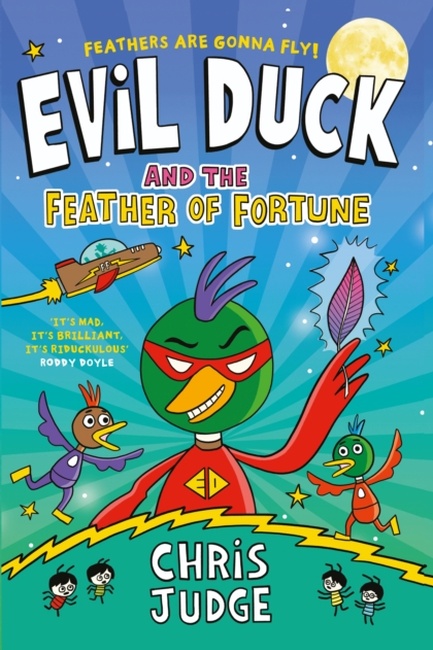 EVIL DUCK AND THE FEATHER OF FORTUNE
