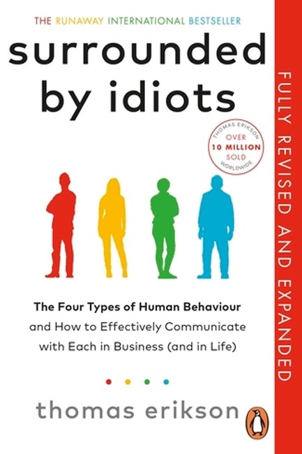 SURROUNDED BY IDIOTS