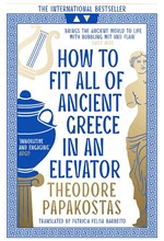 HOW TO FIT ALL OF ANCIENT GREECE IN AN ELEVATOR