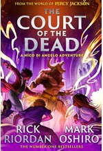 FROM THE WORLD OF PERCY JACKSON: THE COURT OF THE DEAD (THE NICO DI ANGELO ADVENTURES)