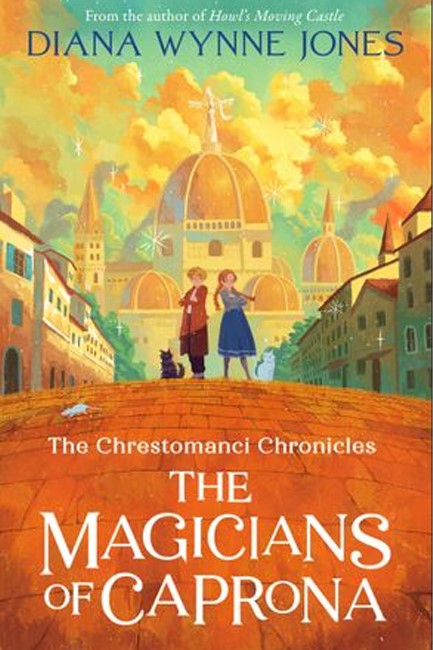 THE CHRESTOMANCI SERIES 2-THE MAGICIANS OF CAPRONA