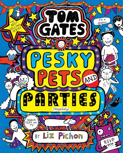 TOM GATES PESKY PETS AND PARTIES