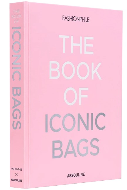 FASHIONPHILE-THE BOOK OF ICONIC BAGS