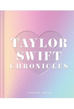 TAYLOR SWIFT CHRONICLES