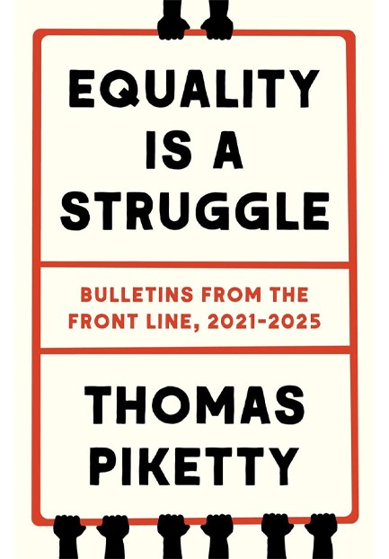 EQUALITY IS A STRUGGLE : BULLETINS FROM THE FRONT LINE, 2021-2025