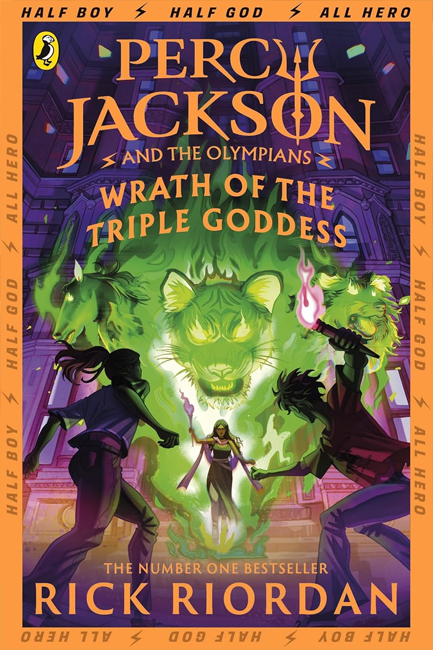 PERCY JACKSON AND THE OLYMPIANS: WRATH OF THE TRIPLE GODDESS