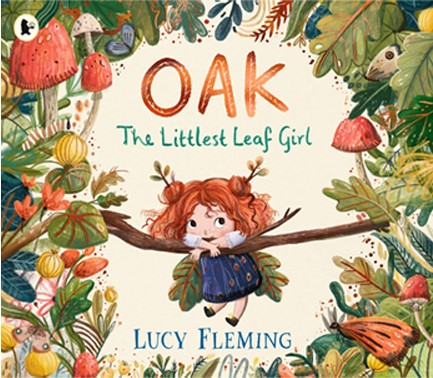OAK,THE LITTLEST LEAF GIRL