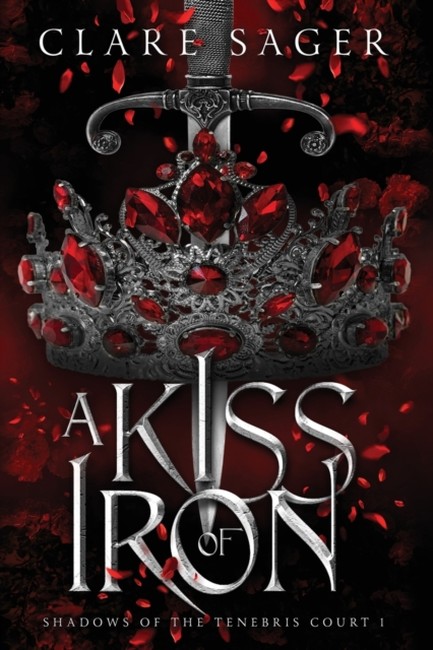 A KISS OF IRON