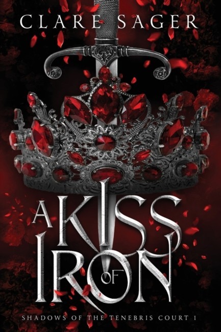 A KISS OF IRON