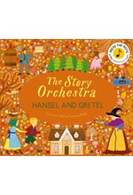 THE STORY ORCHESTRA-HANSEL AND GRETEL