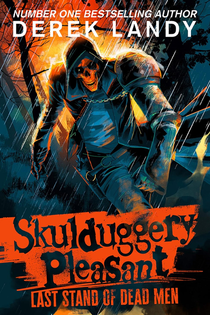 SKULDUGGERY PLEASANT 8-LAST STAND OF DEAD MEN PB