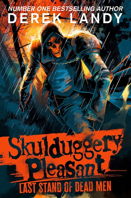 SKULDUGGERY PLEASANT 8-LAST STAND OF DEAD MEN PB