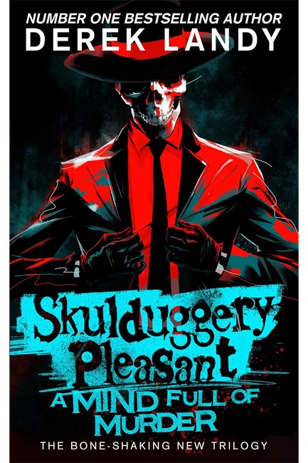 SKULDUGGERY PLEASANT  A MIND FULL OF MURDER