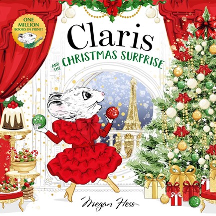 CLARIS AND THE CHRISTMAS SURPRISE : A CLARIS STORYBOOK
