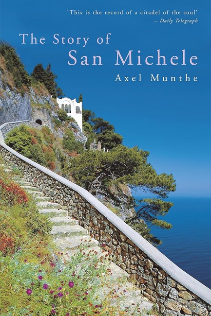 THE STORY OF SAN MICHELE