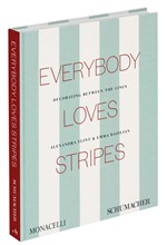 EVERYBODY LOVES STRIPES : DECORATING BETWEEN THE LINES