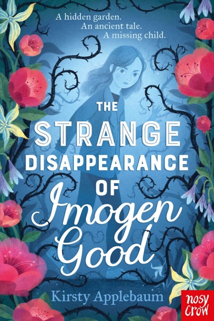 THE STRANGE DISAPPEARANCE OF IMOGEN GOOD