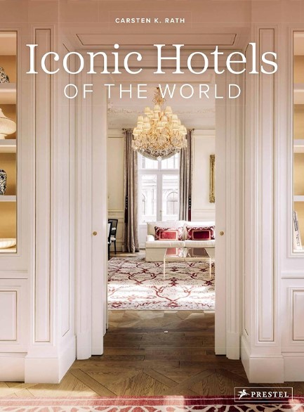 ICONIC HOTELS OF THE WORLD