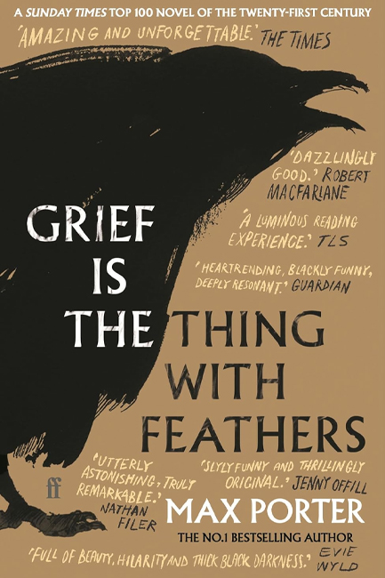 GRIEF IS THE THING WITH FEATHERS