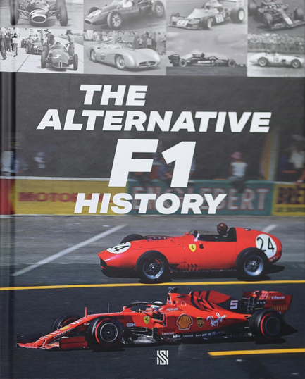 THE ALTERNATIVE F1 HISTORY