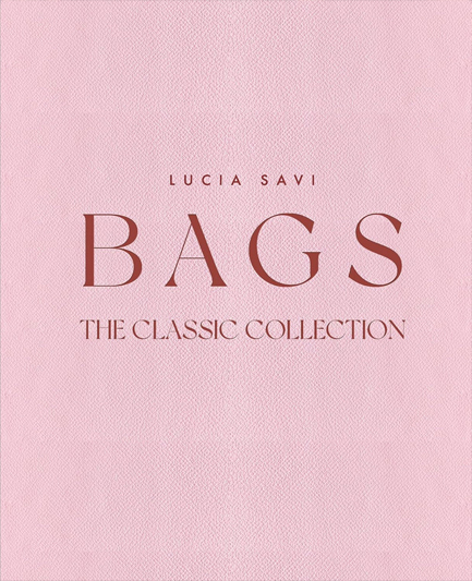 BAGS THE CLASSIC COLLECTION