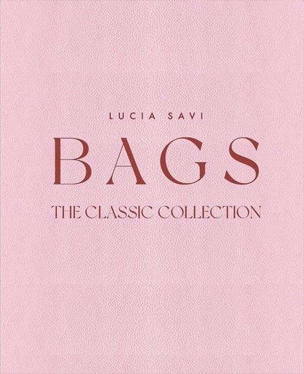 BAGS THE CLASSIC COLLECTION