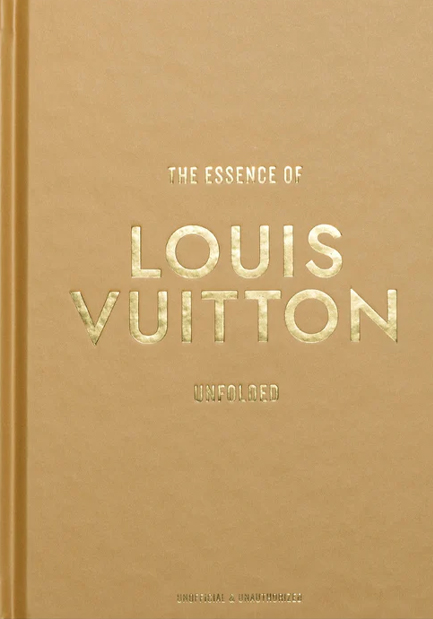 THE ESSENCE OF LOUIS VUITTON
