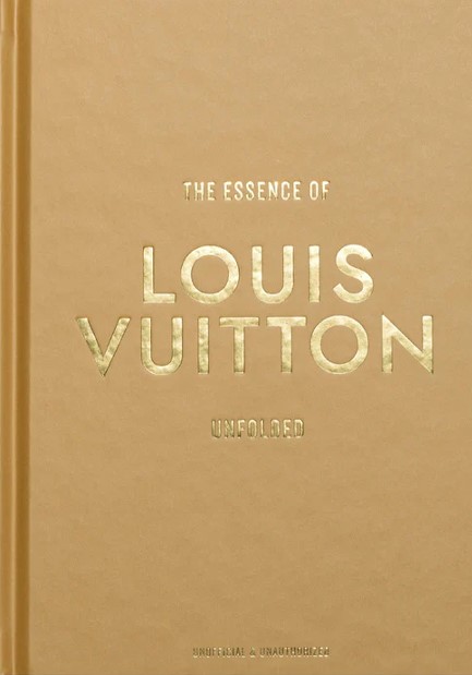 THE ESSENCE OF LOUIS VUITTON