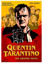 QUENTIN TARANTINO : THE GRAPHIC NOVEL
