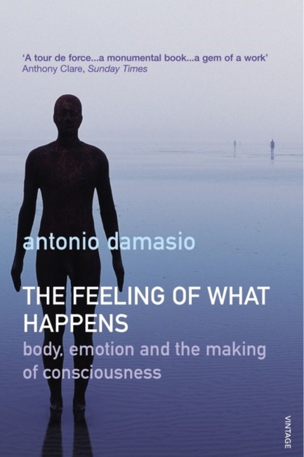 THE FEELING OF WHAT HAPPENS