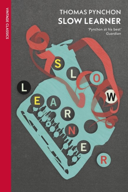 SLOW LEARNER: EARLY STORIES