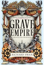 GRAVE EMPIRE (THE GREAT SILENCE BOOK ONE)
