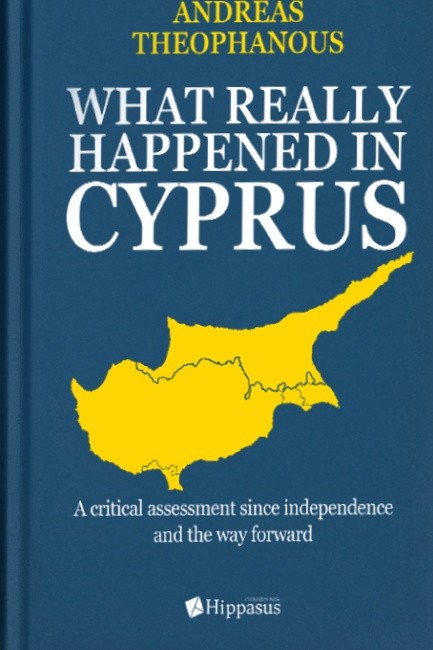 WHAT REALLY HAPPENED IN CYPRUS