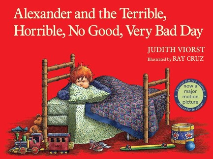 ALEXANDER AND THE TERRIBLE, HORRIBLE, NO GOOD, VERY BAD DAY