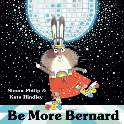 BE MORE BERNARD
