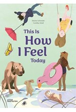 THIS IS HOW I FEEL TODAY