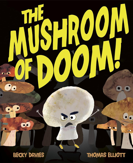 THE MUSHROOM DOOM