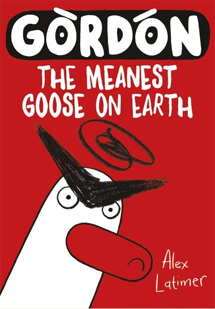 GORDON THE MEANEST GOOSE ON EARTH