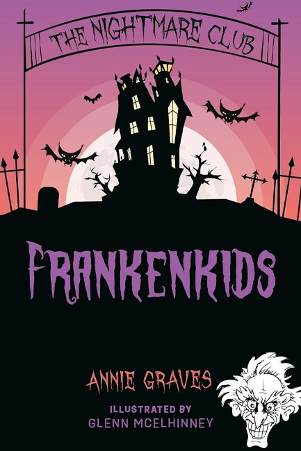 THE NIGHTMARE CLUB: FRANKENKIDS