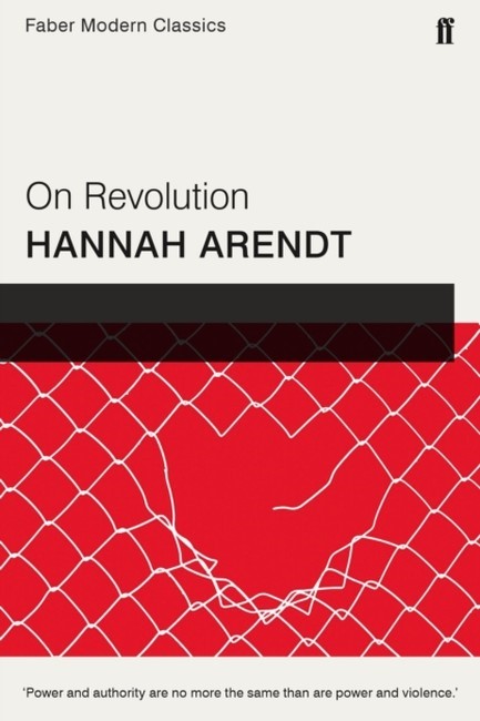 ON REVOLUTION: FABER MODERN CLASSICS