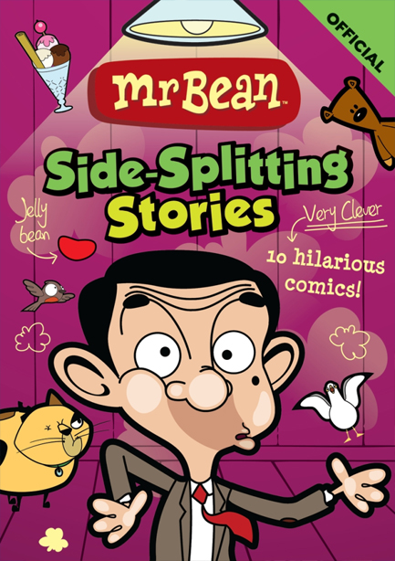 MR BEAN'S SIDE-SPLITTING STORIES : 10 HILARIOUS COMICS