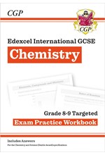 EDEXCEL INTERNATIONAL GCSE CHEMISTRY GRADE 8-9 EXAM PRACTICE WORKBOOK (WITH ANSWERS)